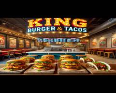 King Burger & Tacos