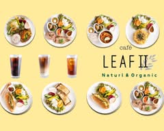 Café LEAFⅡ natural＆organic