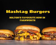 Hashtag Burgers Farnworth