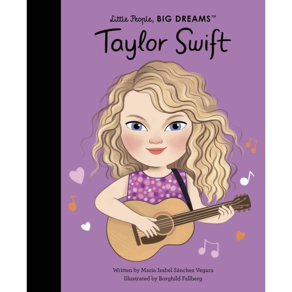 Frances Lincoln Taylor Swift Little People Big Dreams