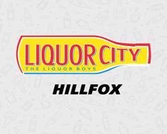 Liquor City, Hillfox