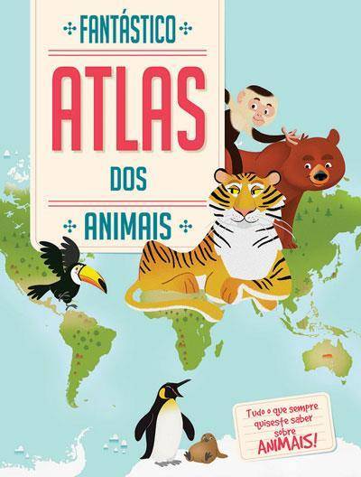 Fantástico Atlas dos Animais