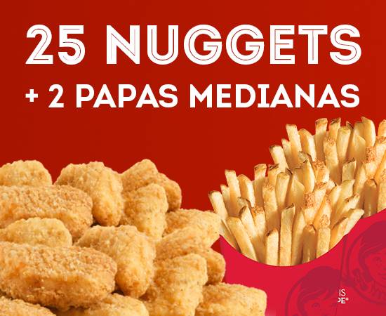25 Nuggets + 2 Papas Medianas