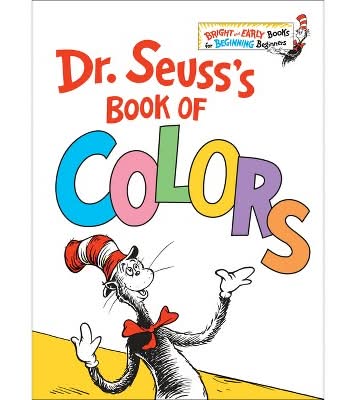 Dr. Seuss Dr Seuss's Book Of Color By Dr Seuss