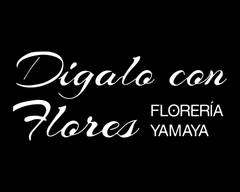 Florería Yamaya 🛒💐