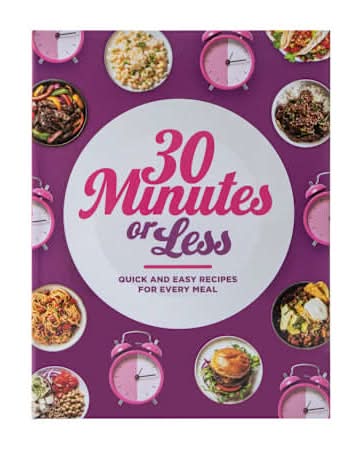 30 Minutes Or Less Recipe Book