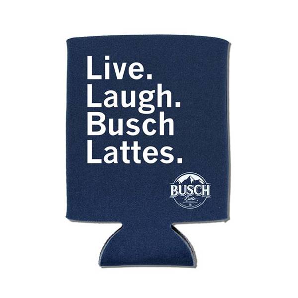 Live Laugh Busch Latte Koozie