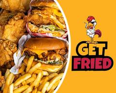 Get Fried