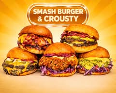 Smash Burger & Crousty