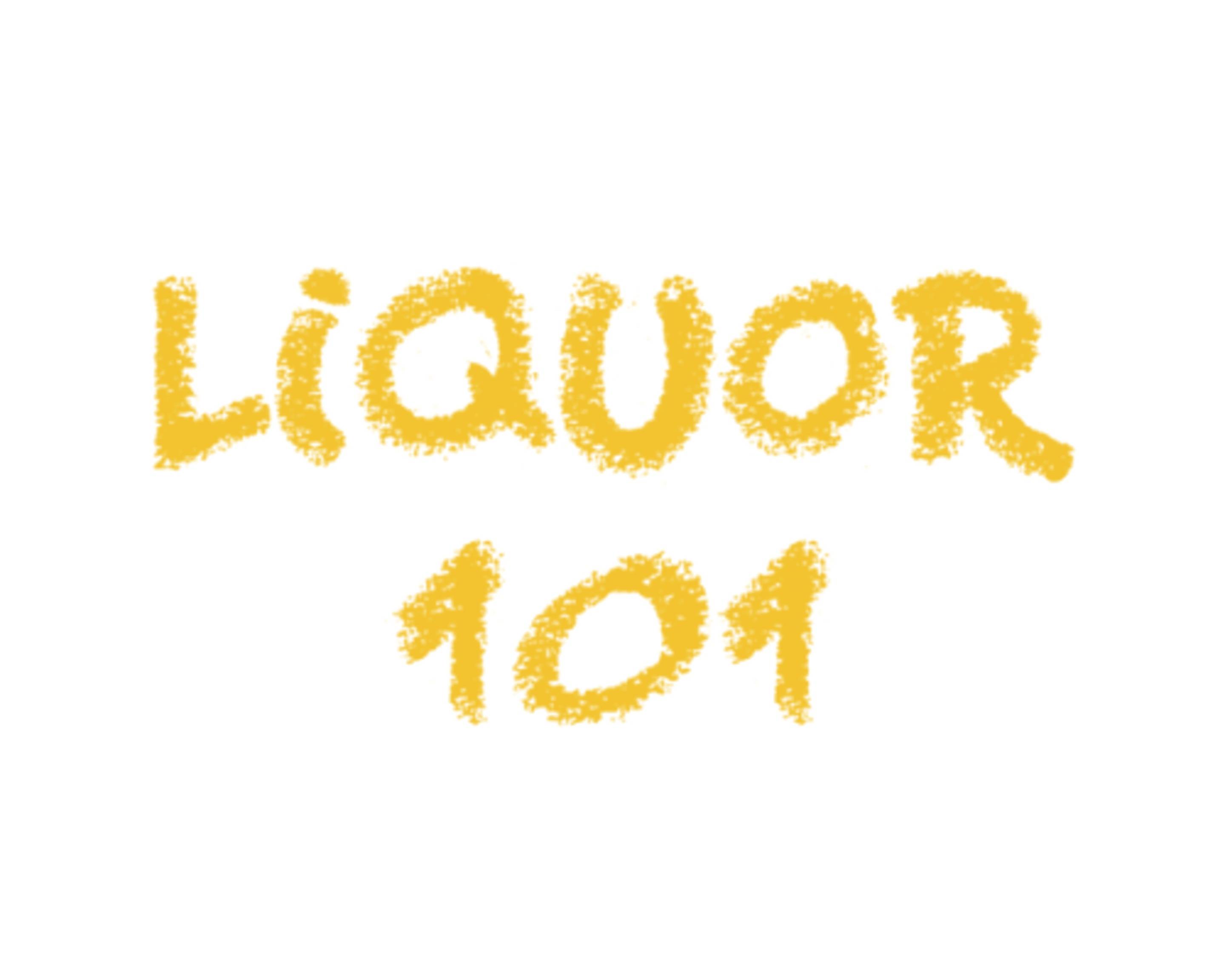 Liquor 101
