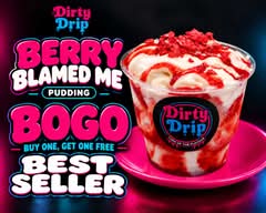 Dirty Drip