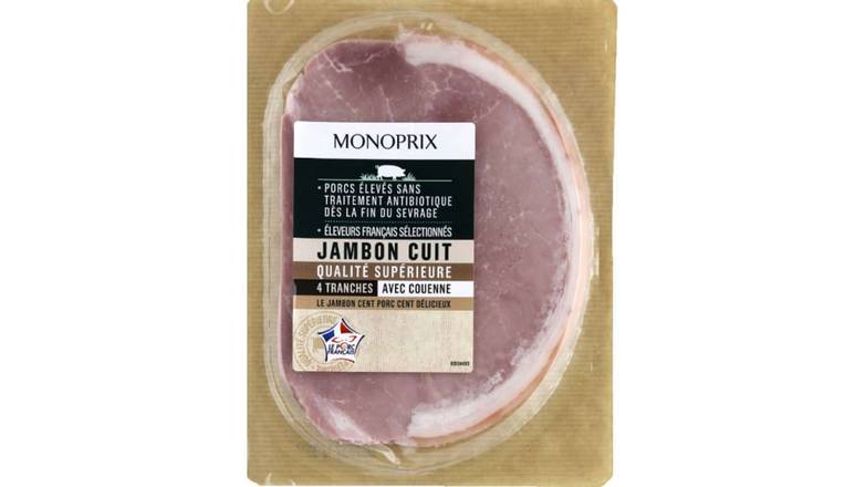 Monoprix Jambon cuit qualité supérieure avec couenne Les 4 tranches - 160 g
