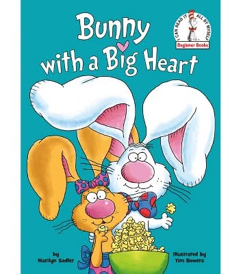 Beginner Books Bunny With a Big Heart Hardcover