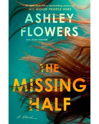 Book the Missing Half - Ashley Flowers