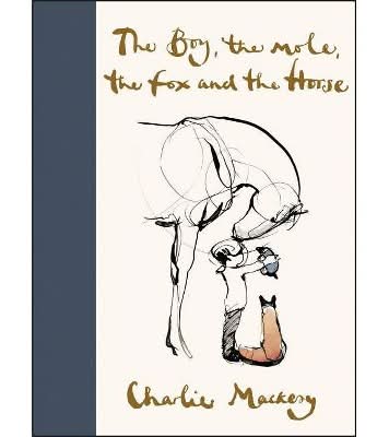 Book: the Boy the Mole the Fox & the Horse – Charlie Mackesy