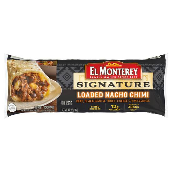 El Monterey Signature Chimichanga Beef-Black Bean-Three Cheese (loaded nacho)
