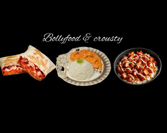 BOLLYFOOD & CROUSTY