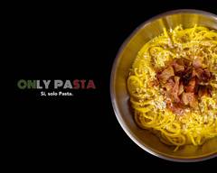 ONLY PASTA (San Valeriano)