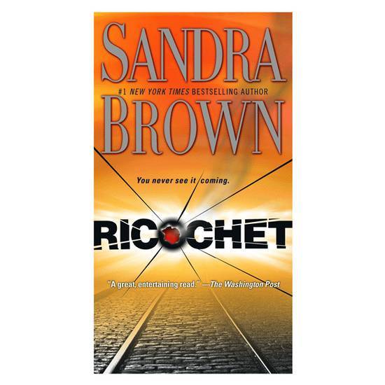 Ricochet By Sandra Brown