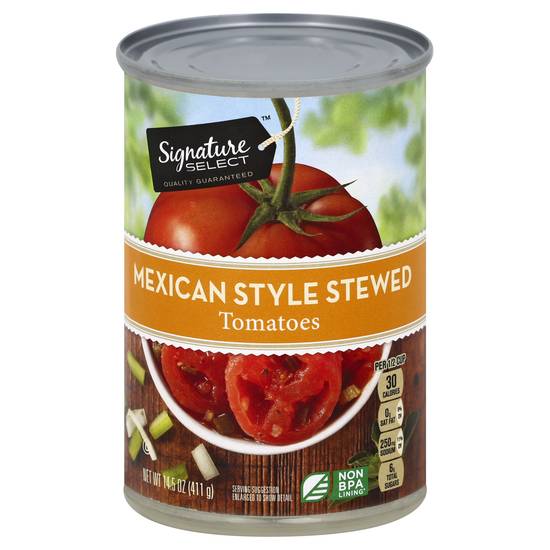 Signature Select Tomatoes Stewed Mexican Style (14.5 oz)