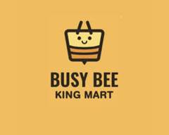 Busy Bee King Mart