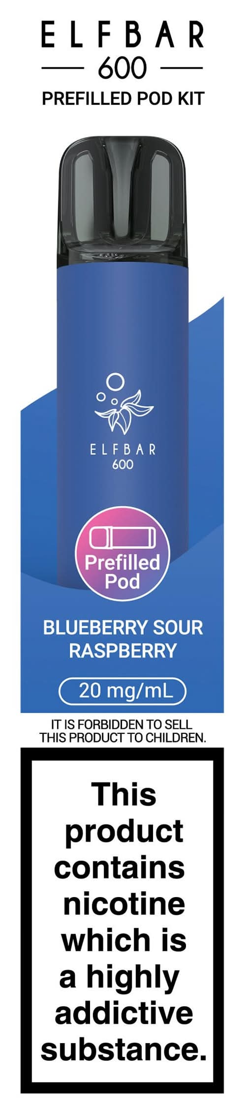 Elfbar 600 Puffs BLUEBERRY SOUR RASPBERRY PREFILLED POD KIT