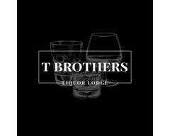 T Brothers Liquor Lodge