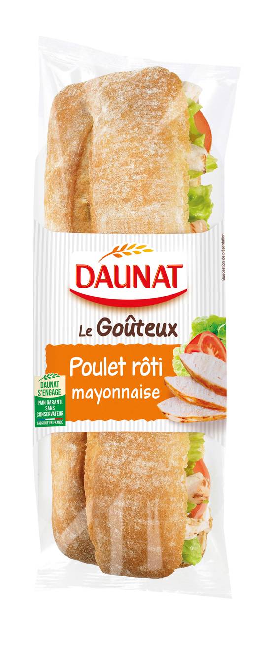 Daunat - Baguette le gouteux poulet roti mayonnaise