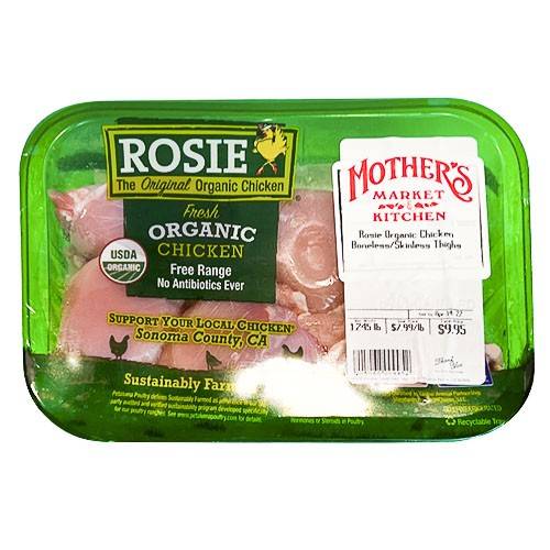 Organic Boneless Skinless Chicken Thighs Rosie approx 1.25 lbs; price per lb