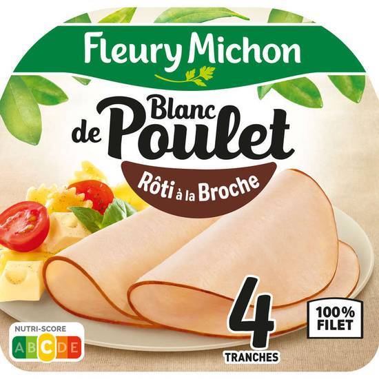 Fleury Michon Blanc de poulet - Rôti à la Broche - Qualité Supérieure - 4  tranches fines 120g