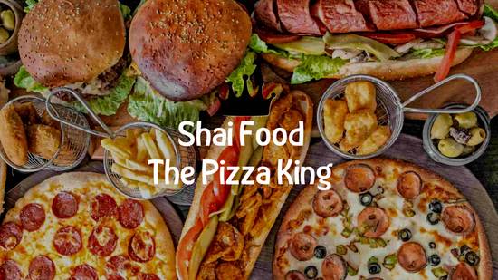 Shai Food - The Pizza King