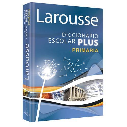 Diccionario escolar larousse plus primaria (pza.)