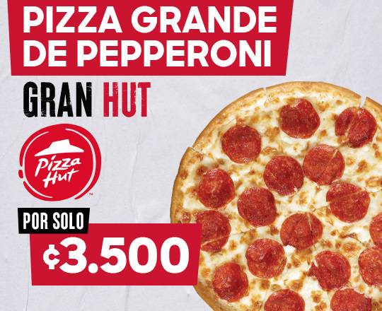 Pizza Grande Gran Hut