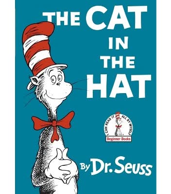 The Cat in the Hat By Dr. Seuss