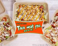 【タコライスカフェ�】Taco meat you.【タコミーチュ】