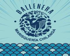 Ballenera Marisquería Chilanga