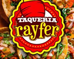 Taquería RAYFER