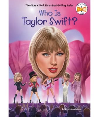 Who Is Taylor Swift? - (Who Was?) by  Kirsten Anderson & Who Hq (Paperback)
