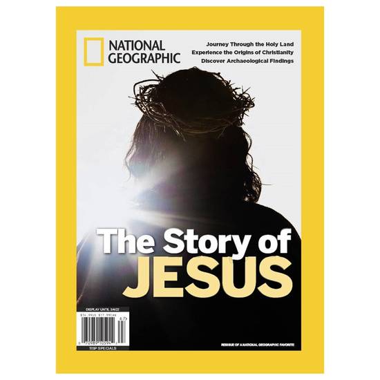 National Geographic the Story Of Jesus Magazine