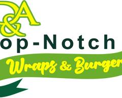 D&A Top-Notch Wraps & Burgers