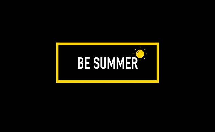 BE SUMMER ☀️😎