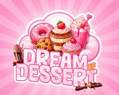 Dream of Dessert