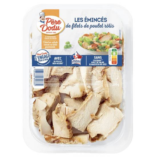 Emincés de filets de poulet rôtis Pere dodu 200g