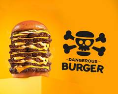 Dangerous Burger