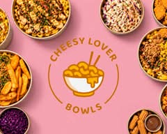Cheesy Lover Bowls