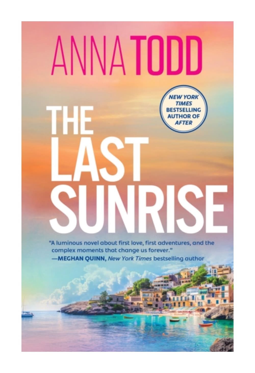 The Last Sunrise de Anna Todd