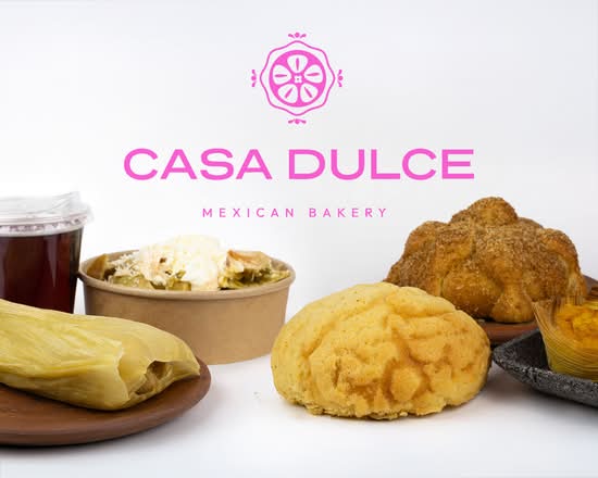Casa Dulce - Panadería Mexicana