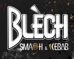 Blech Smash & Kebab  - Athis-Mons