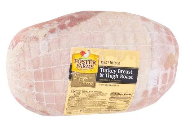 Foster Farms Turkey Breast & Thigh Roast (12 lbs)
