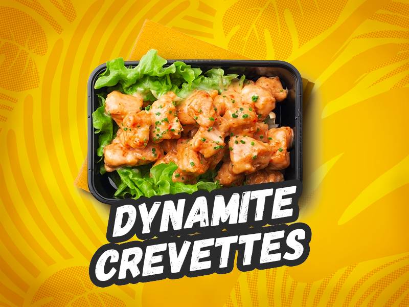 🍤🧨 DYNAMITE CREVETTE